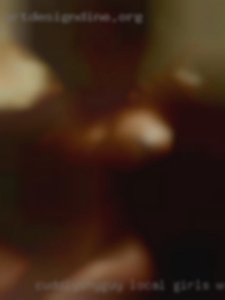 CuddlyShyGuy local girls who are looking for sex